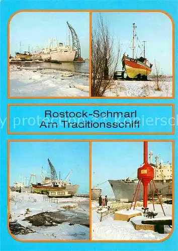 AK / Ansichtskarte Schmarl Rostock Am Traditionsschiff