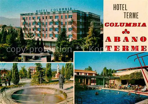 AK / Ansichtskarte Abano Terme Hotel Terme Columbia Swimming Pool Kat. Abano Terme