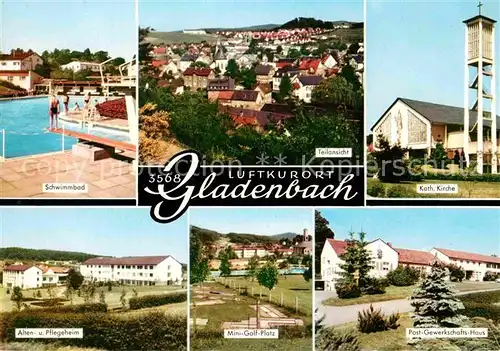 AK / Ansichtskarte Gladenbach Schwimmbad Kirche Post Gewerkschaftshaus Minigolf Altenheim Pflegeheim Kat. Gladenbach