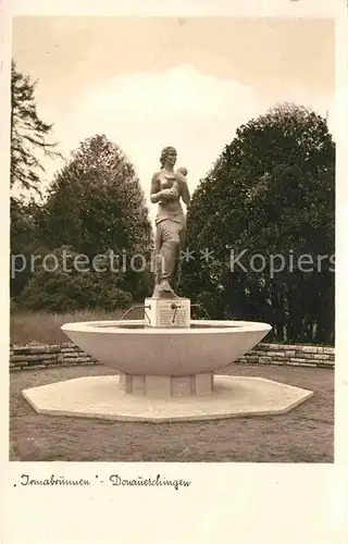 AK / Ansichtskarte Donaueschingen Irmabrunnen Skulptur Statue Kat. Donaueschingen