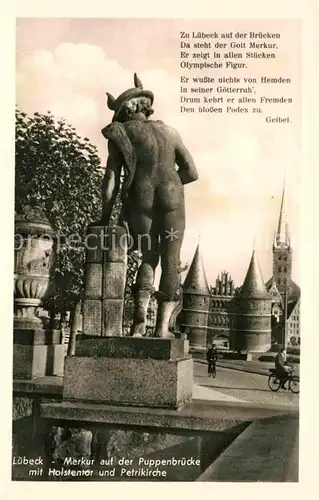 AK / Ansichtskarte Luebeck Statue Merkur auf der Puppenbruecke mit Holstentor und Petrikirche Kat. Luebeck