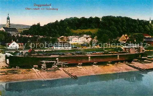 AK / Ansichtskarte Deggendorf Donau Ufervorstadt mit Geiersberg Altes Schiff Schiffswrack Kat. Deggendorf