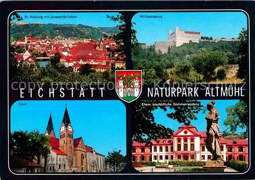 AK / Ansichtskarte Eichstaett Oberbayern Naturpark Altmuehltal St. Walburg Willibaldsburg bischoefliche Sommerresidenz Dom Kat. Eichstaett