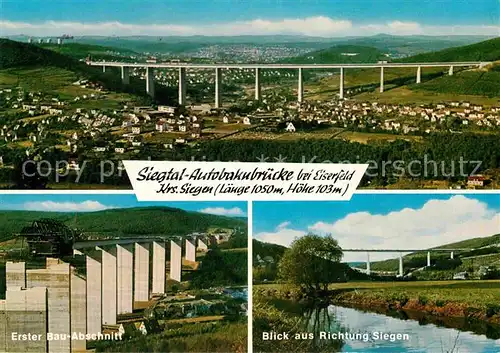 AK / Ansichtskarte Eiserfeld Siegtal Autobahnbruecke erster Bau Abschnitt  Kat. Siegen