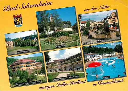 AK / Ansichtskarte Bad Sobernheim Freilichtmuseum Marum Park Freibad Asklepios Katharina Schroth Klinik Kat. Bad Sobernheim