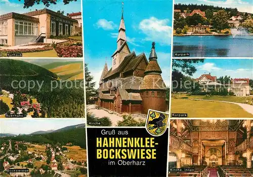 AK / Ansichtskarte Hahnenklee Bockswiese Harz Auerhahn Kurhaus Kurpark Kirche Kat. Goslar