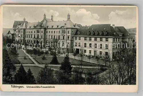 AK / Ansichtskarte Tuebingen Universitaetsfrauenklinik Kat. Tuebingen