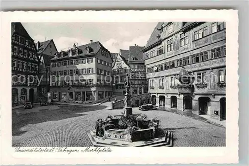 AK / Ansichtskarte Tuebingen Marktplatz Brunnen Kat. Tuebingen