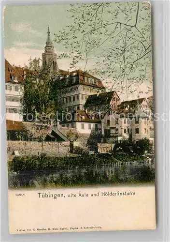 AK / Ansichtskarte Tuebingen Alte Aula Hoelderlinturm  Kat. Tuebingen