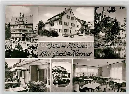 AK / Ansichtskarte Tuebingen Hotel Gaststaette Kuerner Kat. Tuebingen