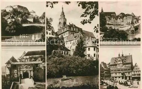 AK / Ansichtskarte Tuebingen Schloss Neckarbruecke Schlosstor Rathaus Kat. Tuebingen