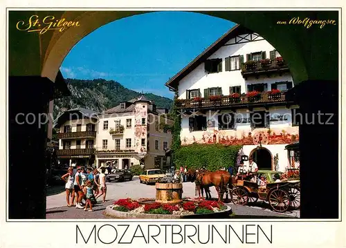 AK / Ansichtskarte St Gilgen Wolfgangsee Mozartbrunnen Pferdekutsche