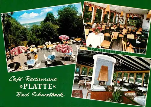 AK / Ansichtskarte Bad Schwalbach Cafe Restaurant Platte Terrasse Kat. Bad Schwalbach