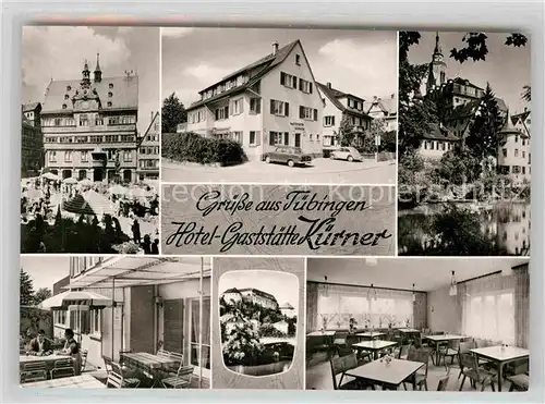 AK / Ansichtskarte Tuebingen Hotel Gaststaette Kuerner Kat. Tuebingen