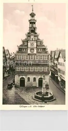 AK / Ansichtskarte Esslingen Neckar Altes Rathaus Brunnen Kat. Esslingen am Neckar