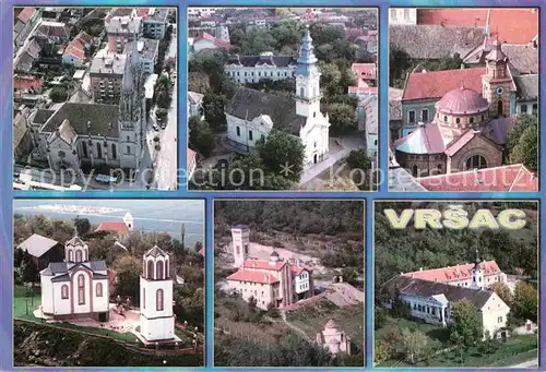 AK / Ansichtskarte Vrsac Ortsmotive mit Kirchen Kat. Werschetz Serbien