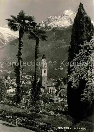 AK / Ansichtskarte Meran Merano Ortsansicht mit Kirche Blick zur Texelgruppe