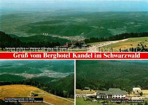 AK / Ansichtskarte Kandel Breisgau Fliegeraufnahme Berghotel 