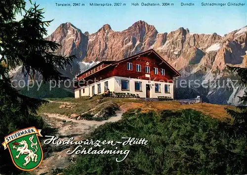 AK / Ansichtskarte Schladming Obersteiermark Hochwurzen Huette  Kat. Schladming