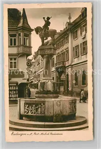AK / Ansichtskarte Esslingen Neckar Post Michel Brunnen Kat. Esslingen am Neckar