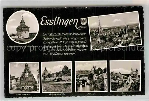 AK / Ansichtskarte Esslingen Neckar Dicke Turm Burg altes Rathaus Pliensaubruecke Maille  Kat. Esslingen am Neckar