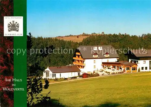 AK / Ansichtskarte Zwettl Niederoesterreich Hotel Restaurant Schwarz Alm Kat. Zwettl Niederoesterreich