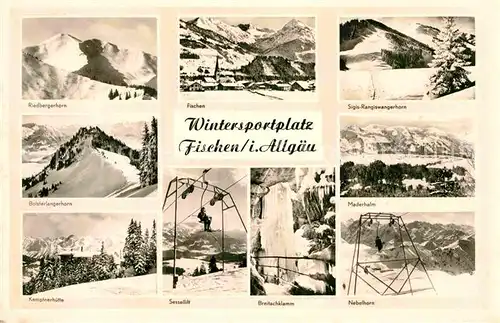 AK / Ansichtskarte Fischen Allgaeu Panorama Wintersportplatz Sessellift Allgaeuer Alpen Breitachklamm im Winter Berghuette Kat. Fischen i.Allgaeu