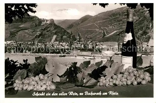 AK / Ansichtskarte Bacharach Rhein Trinkspruch Weinflasche Weinreben Weintrauben Blick ueber den Rhein Weinberge Kat. Bacharach