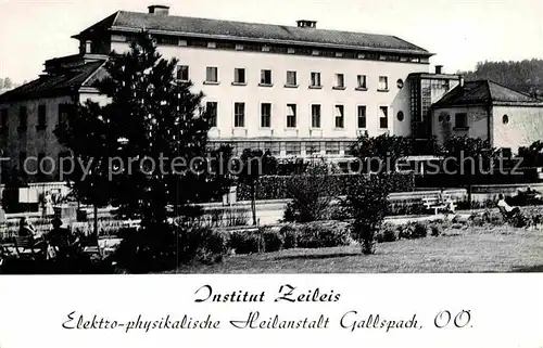 AK / Ansichtskarte Gallspach Institut Zeileis Heilanstalt Kat. Gallspach