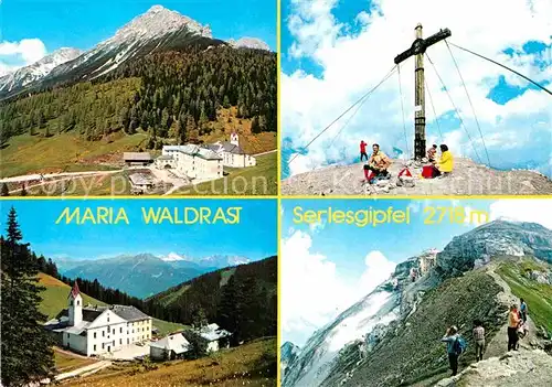 AK / Ansichtskarte Matrei Brenner Wallfahrtsort Maria Waldrast Berggasthof Pension Gipfelkreuz Bergwandern Alpenpanorama Kat. Matrei am Brenner