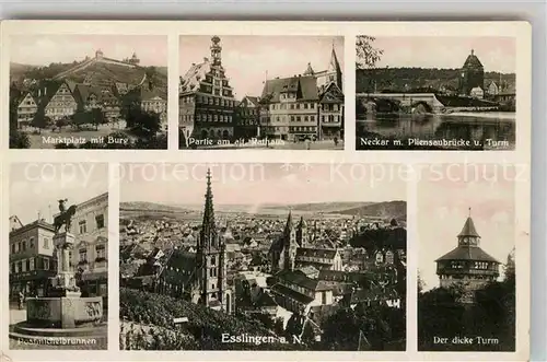 AK / Ansichtskarte Esslingen Neckar Marktplatz Rathaus Pliensaubruecke Postmichelbrunnen Frauen und Stiftskirche Dicker Turm Kat. Esslingen am Neckar