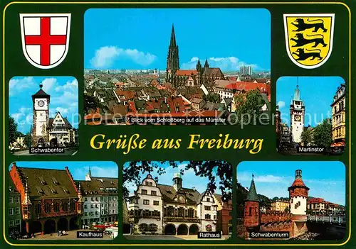 AK / Ansichtskarte Freiburg Breisgau Schwabentor Blick vom Schlossberg Muenster Martinstor Schwabenturm Bruecke Rathaus Kaufhaus Wappen Kat. Freiburg im Breisgau