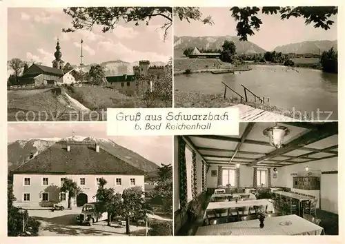 AK / Ansichtskarte Schwarzbach Bad Reichenhall Gasthaus Schwarzbach Kirche See Kat. Bad Reichenhall