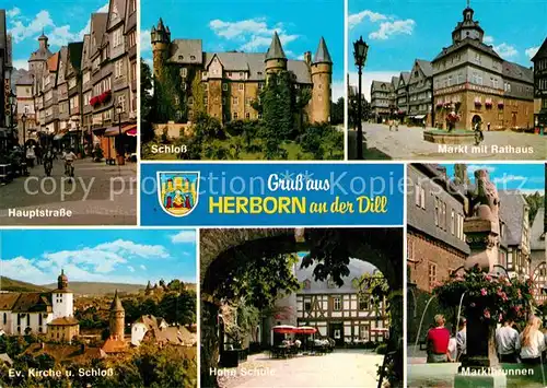 AK / Ansichtskarte Herborn Hessen Hauptstrasse Schloss Markt Rathaus Marktbrunnen Hohe Schule Kirche Kat. Herborn