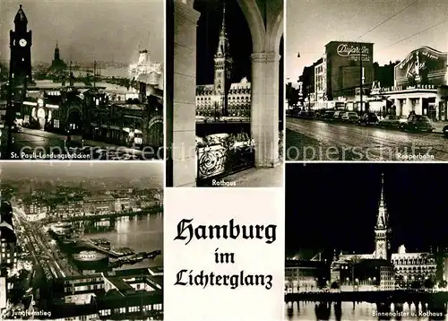 AK / Ansichtskarte Hamburg im Lichterglanz St Pauli Landungsbruecken Jungfernstieg Rathaus Reeperbahn Binnenalster Kat. Hamburg