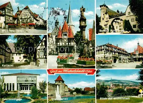 AK / Ansichtskarte Michelstadt Marktbrunnen Fachwerkhaeuser Kellerei Odenwaldhalle Rathaus Brunnen Stadtgarten Schloss Fuerstenau Kat. Michelstadt