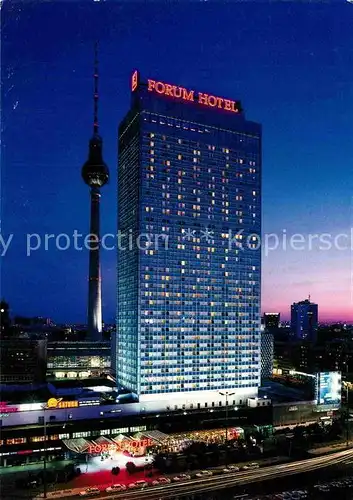 AK / Ansichtskarte Berlin Forum Hotel Alexanderplatz Fernsehturm Nachtaufnahme Kat. Berlin