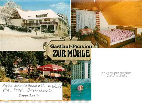 AK / Ansichtskarte Schwarzenbach Wald Gasthof Pension Zur Muehle Kat. Schwarzenbach a.Wald