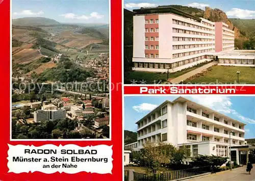 AK / Ansichtskarte Bad Muenster Stein Ebernburg Panorama Park Sanatorium Kat. Bad Muenster am Stein Ebernburg