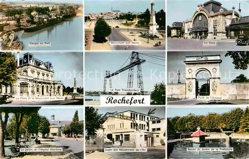 AK / Ansichtskarte Rochefort Charente Maritime Porte de Arsenal Pont ransbordeur Monument aux Morts Kat. Rochefort
