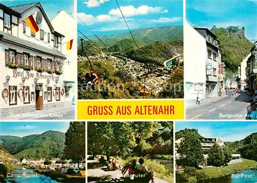 AK / Ansichtskarte Altenahr Hotel Zum Schwarzen Kreuz Sessellift Burgruine Are Hotel Zur Post Promenade Ahr Campingplatz Kat. Altenahr