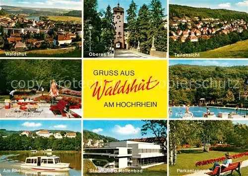 AK / Ansichtskarte Waldshut Tiengen Waldshut Oberes Tor Teilansicht Minigolf Freibad Rheinpartie Stadthalle Parkanlagen