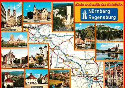 AK / Ansichtskarte Autobahn Nuernberg Regensburg Burglengenfeld Velburg Burgthann Kallmuenz  Kat. Autos