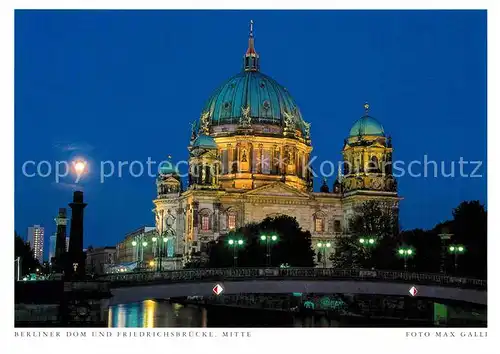 AK / Ansichtskarte Berlin Berliner Dom und Friedrichsbruecke Nachtaufnahme Postkarte aus Harenberg Kalender Kat. Berlin