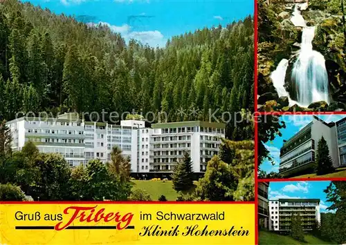 AK / Ansichtskarte Triberg Schwarzwald Klinik Hohenstein Wasserfall Kat. Triberg im Schwarzwald