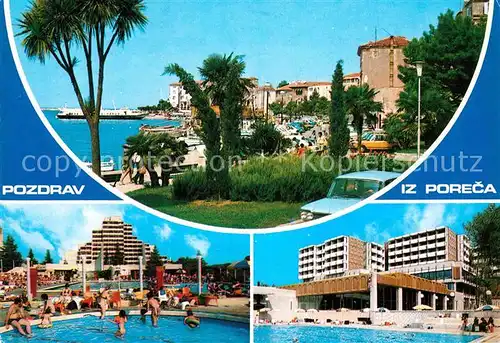 AK / Ansichtskarte Porec Promenade Hotels Swimmingpool Kat. Kroatien
