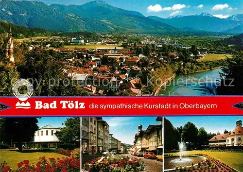 AK / Ansichtskarte Bad Toelz Panorama Teilansichten Brunnen Kat. Bad Toelz