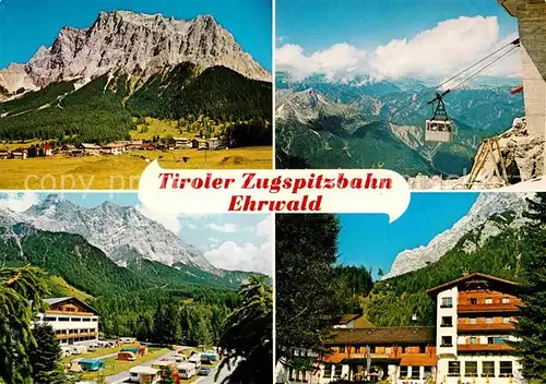 AK / Ansichtskarte Ehrwald Tirol Tiroler Zugspitzbahn Talstation mit Alpenhotel Campingplatz