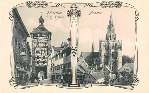 AK / Ansichtskarte Konstanz Bodensee Schnetztor Husshaus Muenster Kat. Konstanz