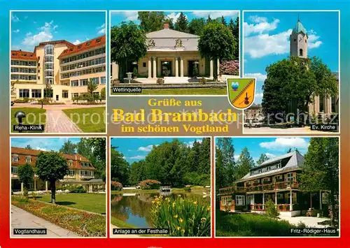 AK / Ansichtskarte Bad Brambach Reha Klinik Vogtlandhaus Wettinquelle Evangelische Kirche Kat. Bad Brambach